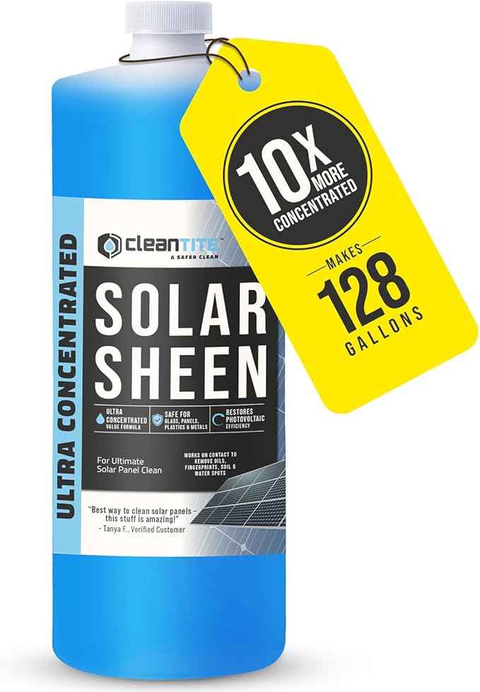 Solar Panel Cleaner Solar Sheen (Makes 128 Gallons) - Super Concentrated Glass & Solar Panel Cleaning, Remove Oils, Fingerprints & Water Spots - (32 oz)