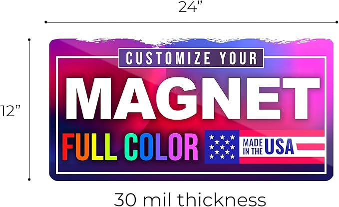 12"x24" Custom Magnet Signs in Full Color for Business and Advertising, 30 mil Customized Vinyl Car Magnets, Personalized Magnetic Sheets for Company Storefront & Vehicles, 1-Pack (Rounded Corners)