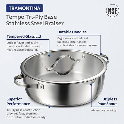 Tramontina Tempo Tri-Ply Base Stainless Steel 6-Quart Braiser Pan with Glass Lid, Induction-Ready, Oven-Safe, Dishwasher-Safe