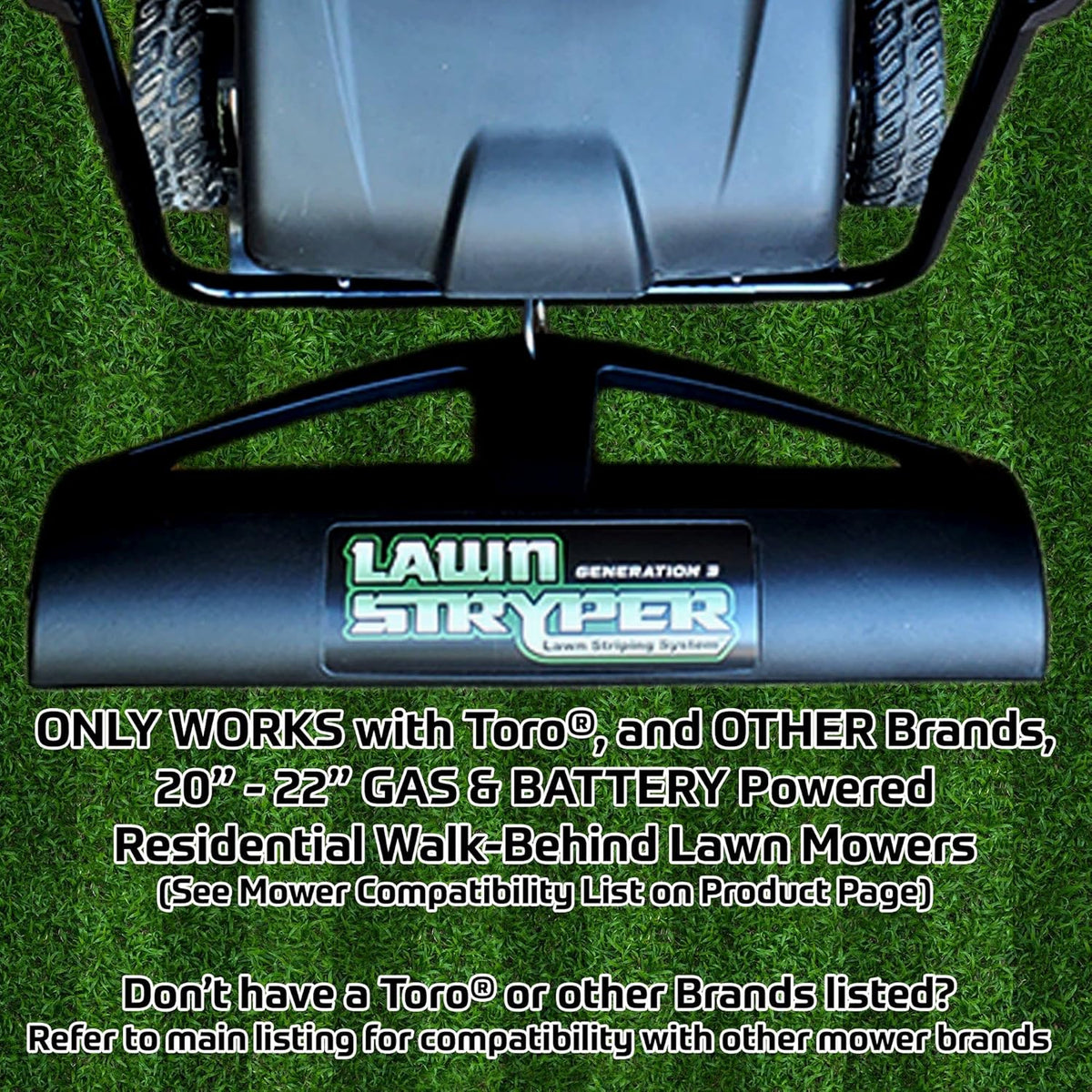Lawn Stryper- Generation 3 Lawn Striping System/Stripe Your Lawn Like A Ballpark/Works with Toro and Other Brands 20"- 22" Gas and Battery Powered Walk-Behind Lawn Mowers (See Mower List Below)